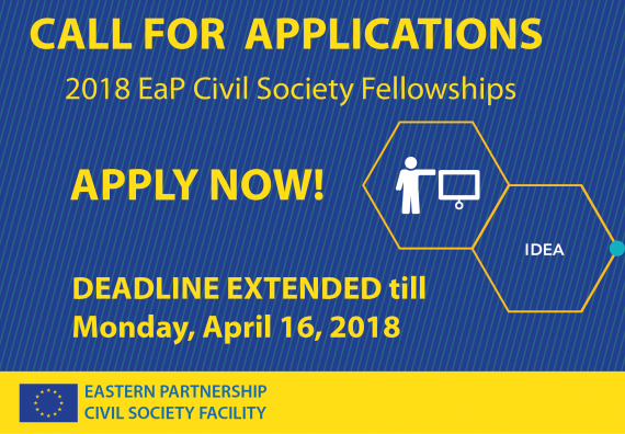 Call for Applications under 2018 EaP Civil Society Fellowships: DEADLINE EXTENDED till Monday, April 16, 2018
