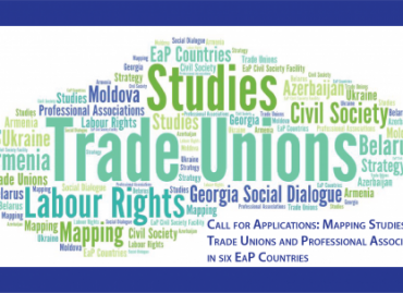 Call for Applications: Mapping Studies of Trade Unions and Professional Associations in EaP Countries