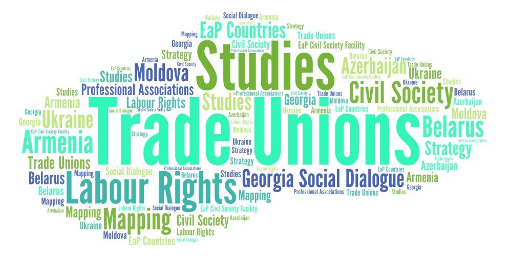 Mapping Studies of Trade Unions and Professional Associations in the six  Eastern Partnership Countries - Eastern Partnership Civil Society Facility