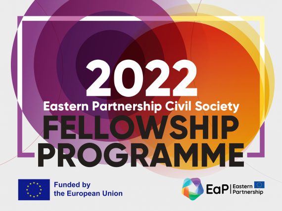 2022 EaP Civil Society Fellowships: Apply Now!