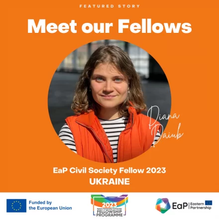 #EaPFellows / Building Bridges for Ukraine through Global Volunteering: Story of Diana Daiub