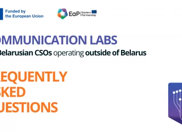 FAQs on 2025 Comm.Labs for Belarusian CSOs operating outside of Belarus FAQs on 2025 Comm.Labs for Belarusian CSOs operating outside of Belarus